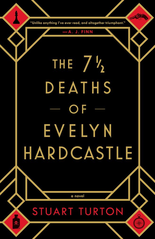 https://www.goodreads.com/book/show/36337550-the-7-deaths-of-evelyn-hardcastle